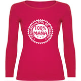 Camiseta mujer manga larga - 100% Maña.