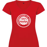 Camiseta mujer cuello pico - 100% Maña.