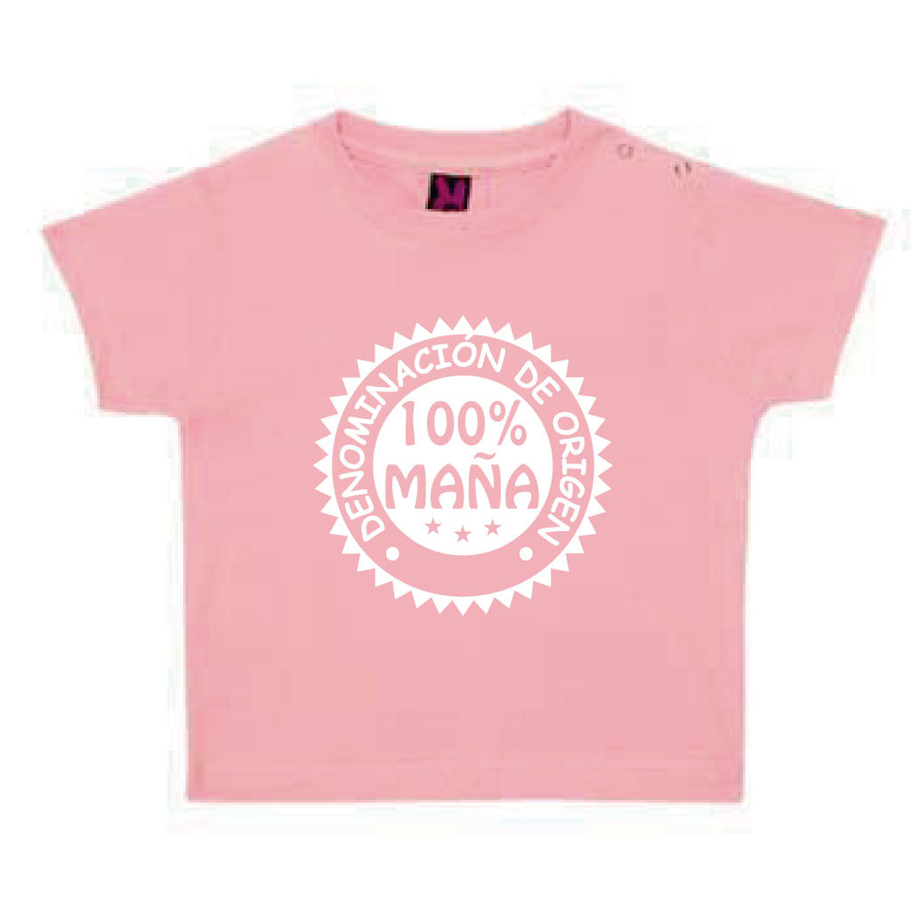 Camiseta de 0 a 2 años - 100% Maña.