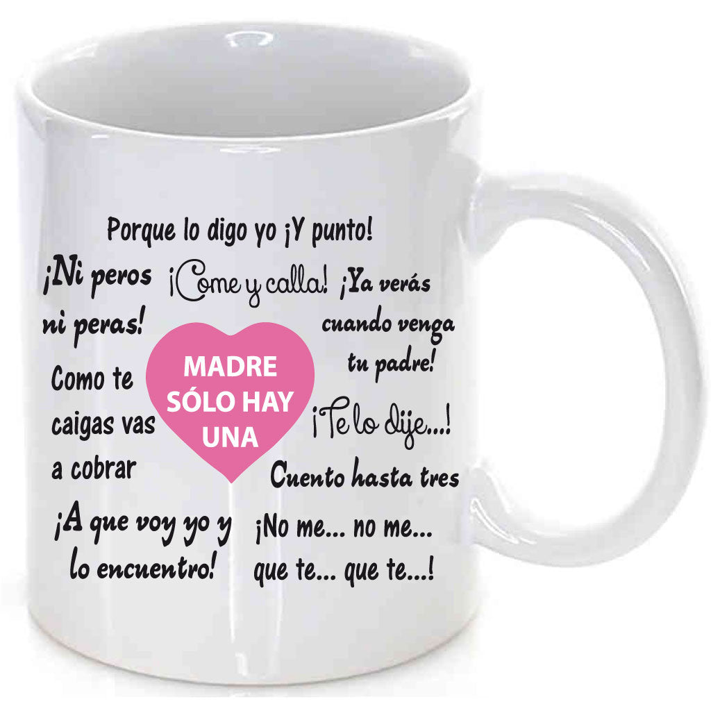 Taza Frases de madre.