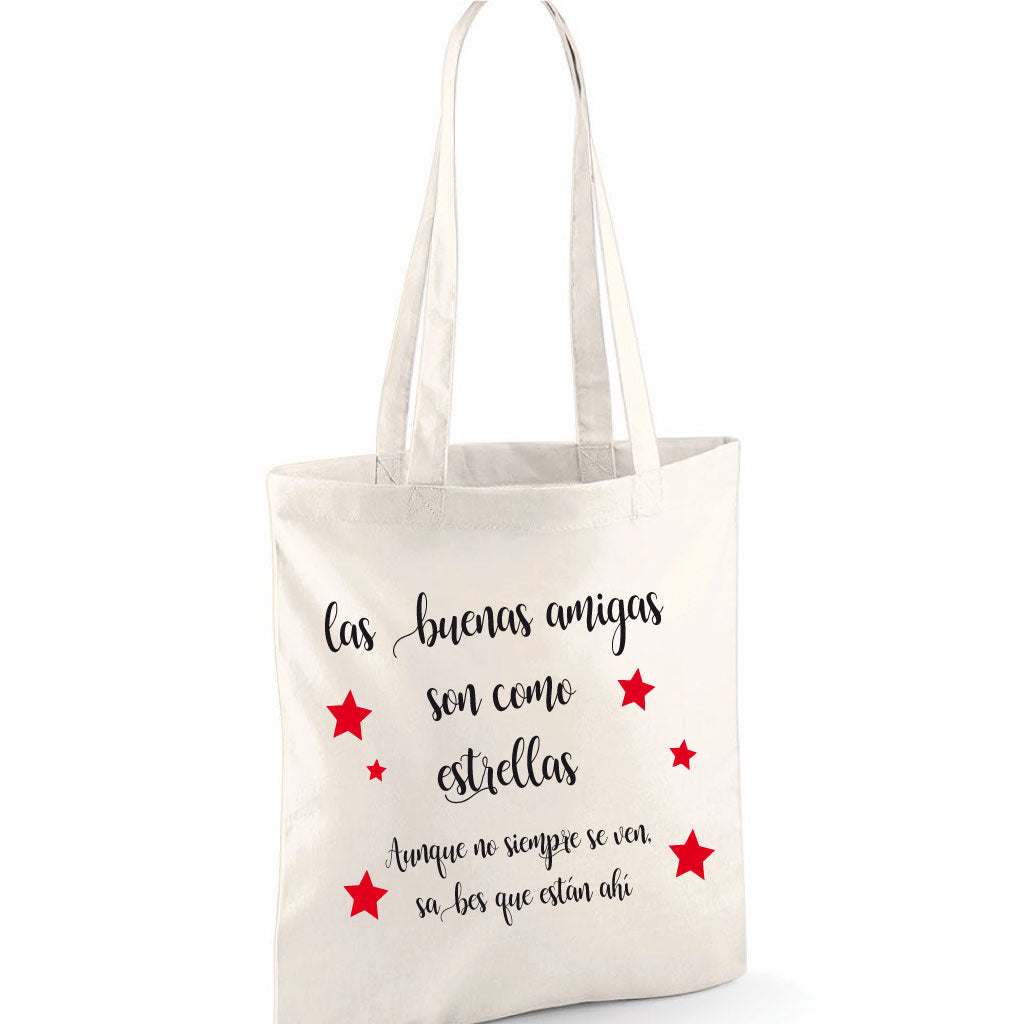 Bolsa - Las buenas amigas son como estrellas.