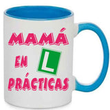 Taza Mamá en prácticas.