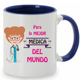 Taza Para la mejor médica del mundo.