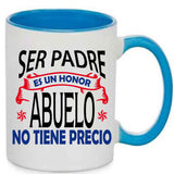 Taza Ser padre es un honor, abuelo no tiene precio.